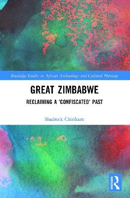 Great Zimbabwe - Shadreck Chirikure