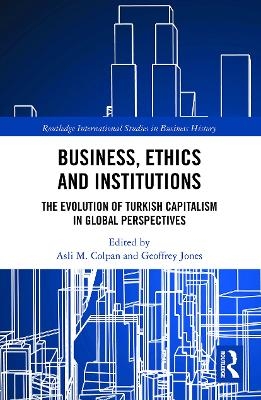 Business, Ethics and Institutions - 