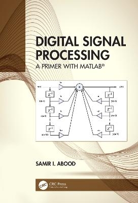 Digital Signal Processing - Samir I. Abood