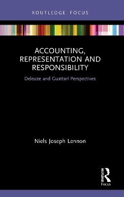 Accounting, Representation and Responsibility - Niels Joseph Lennon