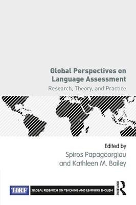 Global Perspectives on Language Assessment - 