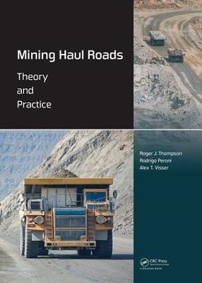 Mining Haul Roads - Roger Thompson, Rodrigo Peroni, Alex Visser