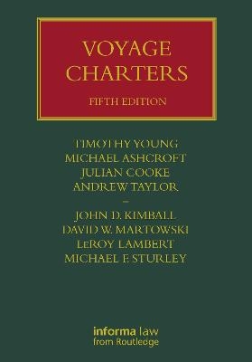 Voyage Charters - Julian Cooke, Tim Young, Michael Ashcroft, Andrew Taylor, John Kimball