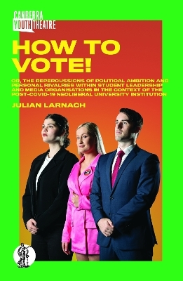 How to Vote - Julian Lanarch