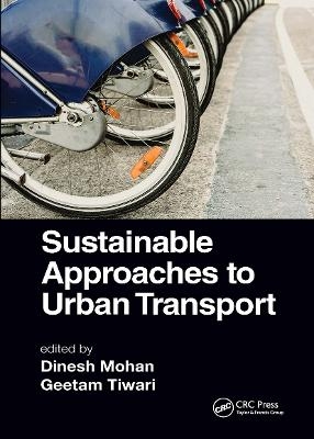 Sustainable Approaches to Urban Transport - 