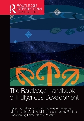 The Routledge Handbook of Indigenous Development - 