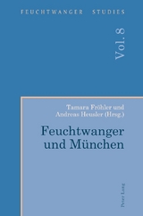 Feuchtwanger und Muenchen - 