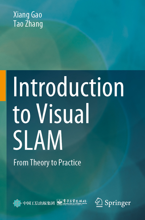 Introduction to Visual SLAM - Xiang Gao, Tao Zhang