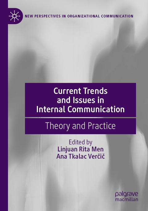 Current Trends and Issues in Internal Communication - 