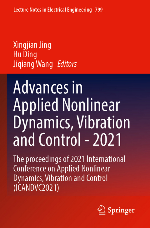 Advances in Applied Nonlinear Dynamics, Vibration and Control -2021 - 