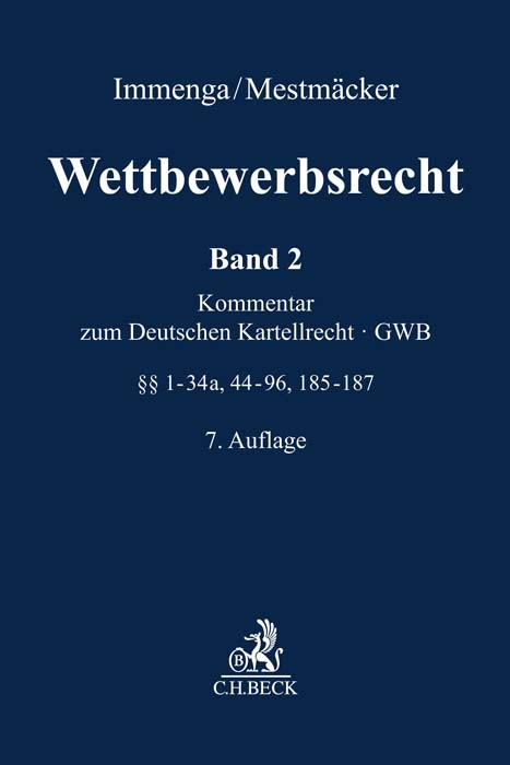 Wettbewerbsrecht Band 2: GWB. Kommentar zum Deutschen Kartellrecht - 