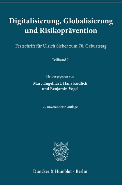 Digitalisierung, Globalisierung und Risikoprävention. - 