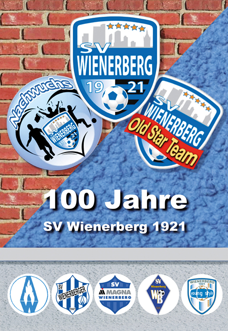 100 Jahre SV Wienerberg 1921