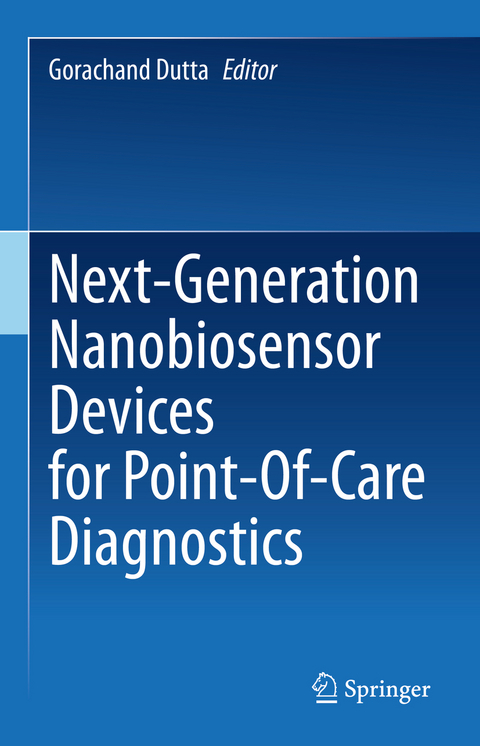 Next-Generation Nanobiosensor Devices for Point-Of-Care Diagnostics - 