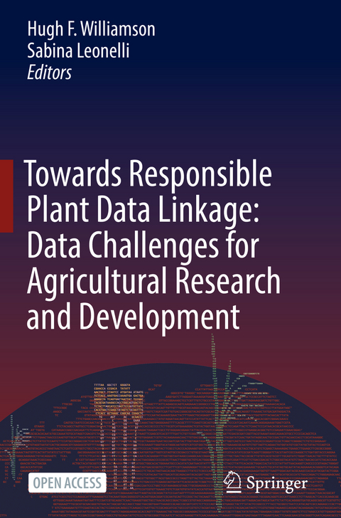 Towards Responsible Plant Data Linkage: Data Challenges for Agricultural Research and Development - 