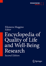 Encyclopedia of Quality of Life and Well-Being Research - Maggino, Filomena