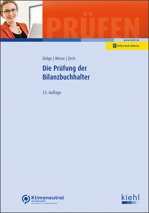 Die Prüfung der Bilanzbuchhalter - Frank Dolge, Henry Wiese, Alrik Zech