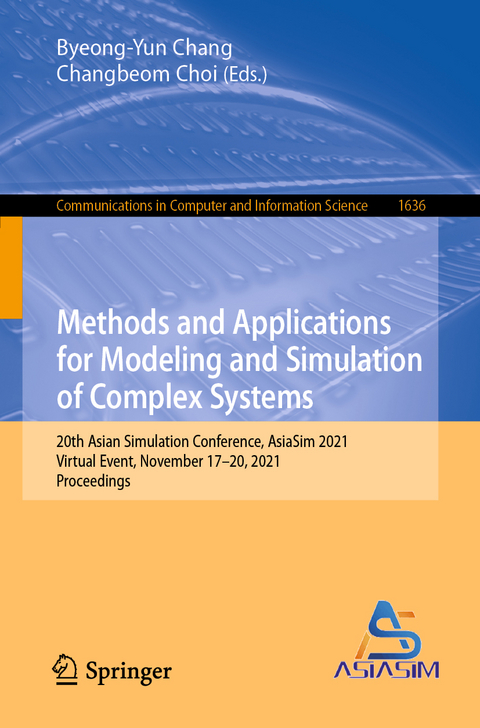 Methods and Applications for Modeling and Simulation of Complex Systems - 