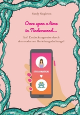 Once upon a time in Tinderwood … - Sandy Singleton