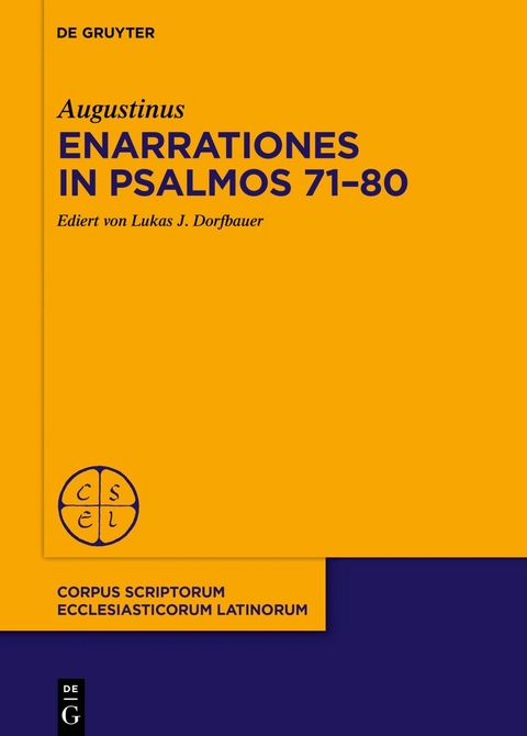 Enarrationes in Psalmos 71–80 -  Augustinus