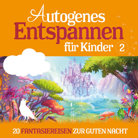 Autogenes Entspannen für Kinder. Folge.2, 2 Audio-CD - Florian Lamp, Marco Sumfleth