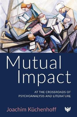 Mutual Impact - Joachim Küchenhoff