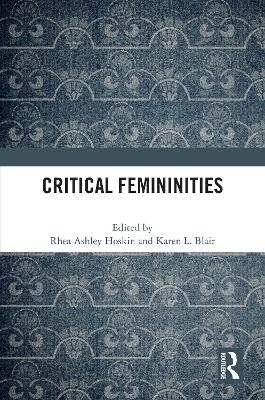 Critical Femininities - 