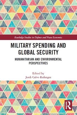 Military Spending and Global Security - 