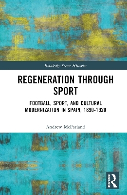 Regeneration through Sport - Andrew McFarland