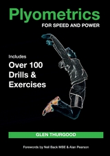 Plyometrics for Speed and Power - Glen Thurgood