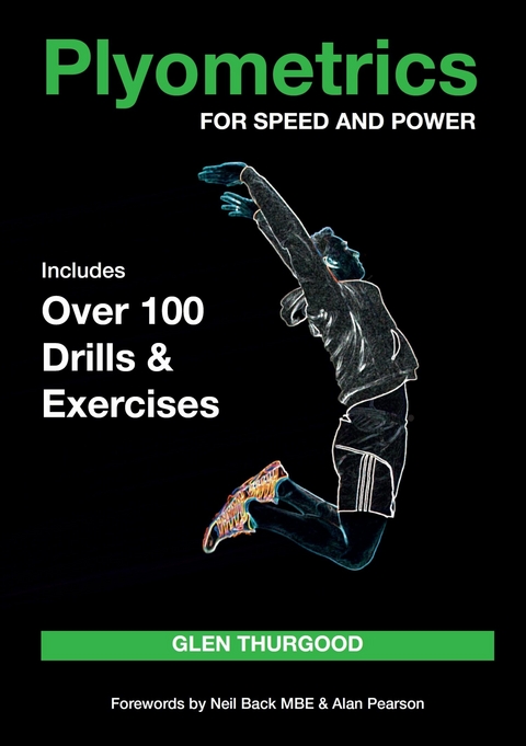 Plyometrics for Speed and Power - Glen Thurgood