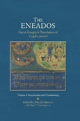 The EneadosGavin Douglas's Translation of Virgil's Aeneid. - 