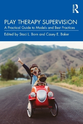 Play Therapy Supervision - 