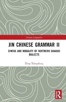 Jin Chinese Grammar II - Xing Xiangdong