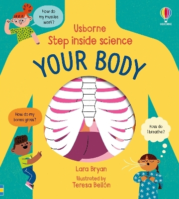 Step inside Science: Your Body - Lara Bryan