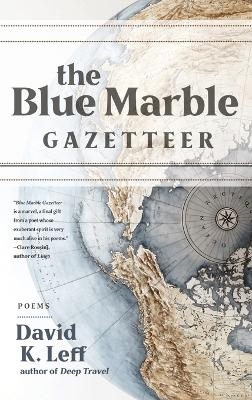 The Blue Marble Gazetteer - David K Leff