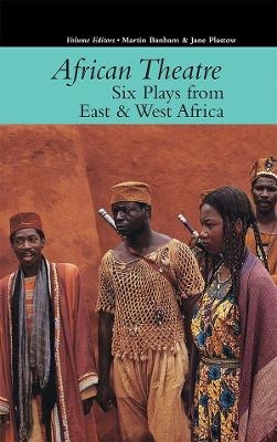 African Theatre 16: Six Plays from East & West Africa - 