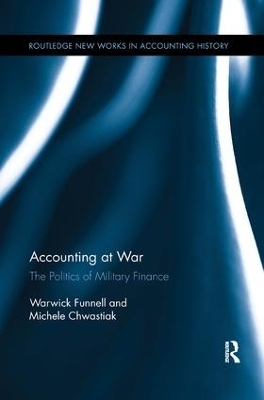 Accounting at War - Warwick Funnell, Michele Chwastiak