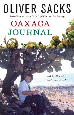 Oaxaca Journal - Oliver Sacks