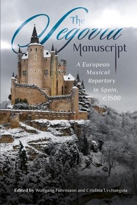 The Segovia Manuscript - 