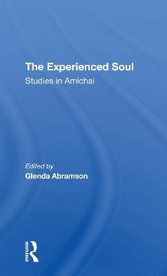 The Experienced Soul - Glenda Abramson