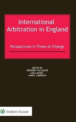 International Arbitration in England - 