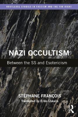 Nazi Occultism - Stéphane François