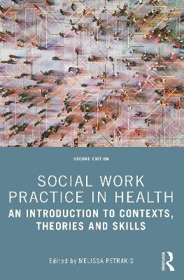 Social Work Practice in Health - 