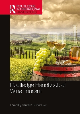 Routledge Handbook of Wine Tourism - 
