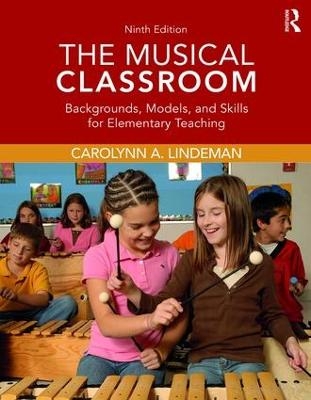 The Musical Classroom - Carolynn A. Lindeman