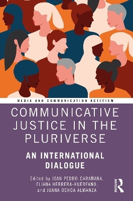 Communicative Justice in the Pluriverse - 