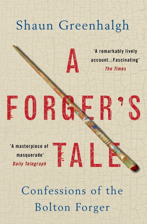 Forger's Tale -  Shaun Greenhalgh