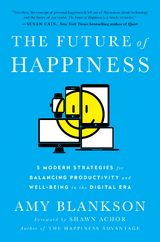 Future of Happiness -  Amy Blankson