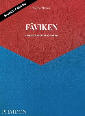 Fäviken, 4015 Days - Beginning to End (Signed Edition) - Magnus Nilsson